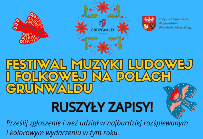 Festiwal Muzyki Folkowej i Ludowej na Polach Grunwaldu