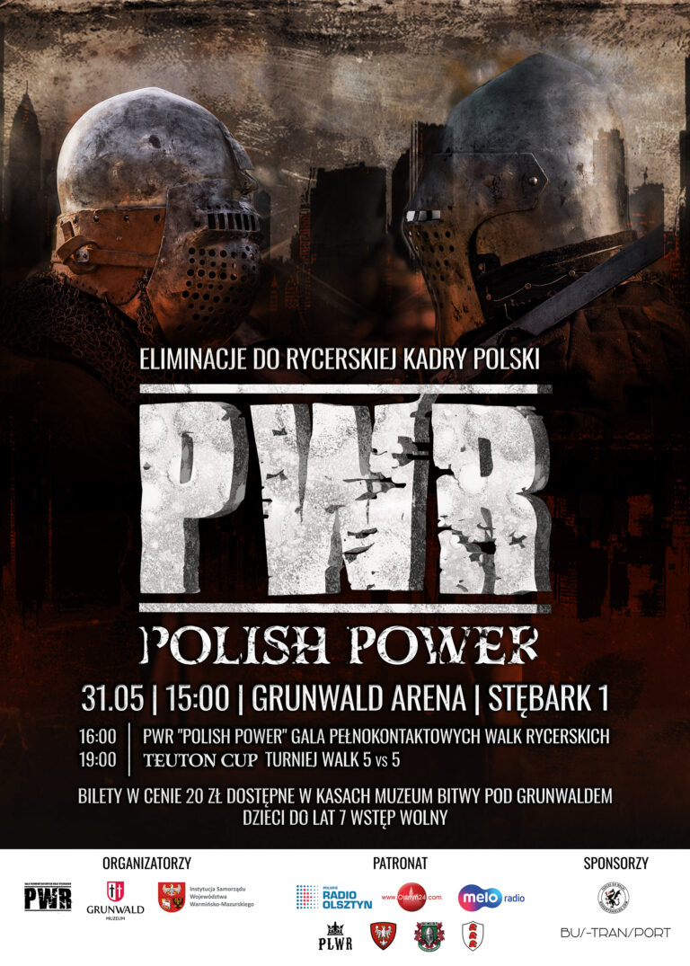 Na plakacie znajdują się hełmy rycerzy stojący twarzą do siebie. Niżej - program wydarzenia, organizatorzy, patronaci i sponsorzy