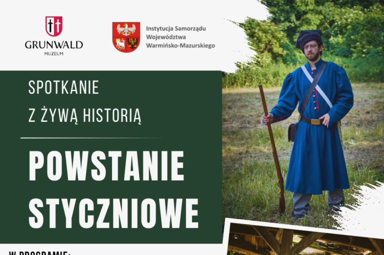 SPOTKANIE Z ŻYWĄ HISTORIĄ – „POWSTANIE STYCZNIOWE”